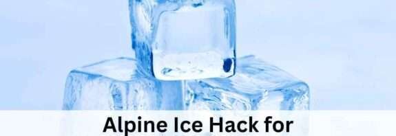 Alpine Ice Hack Weight Loss