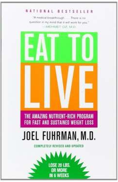 Eat to Live - weight loss books